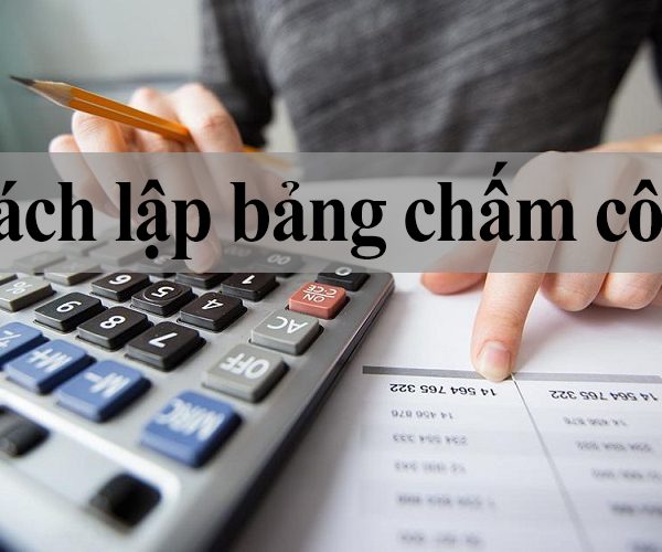 cách lập bảng chấm công