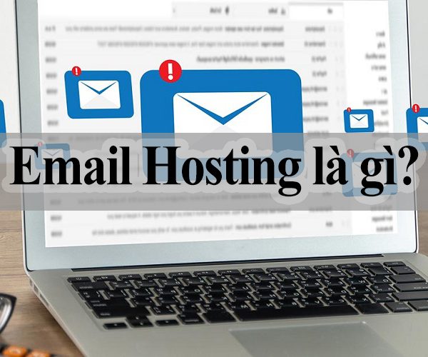 email hosting là gì