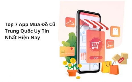 app mua đồ cũ trung quốc