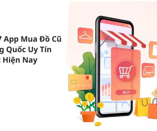 app mua đồ cũ trung quốc