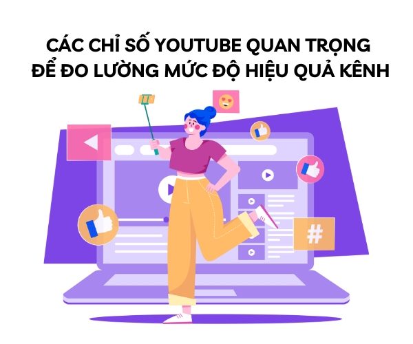 các chỉ số youtube