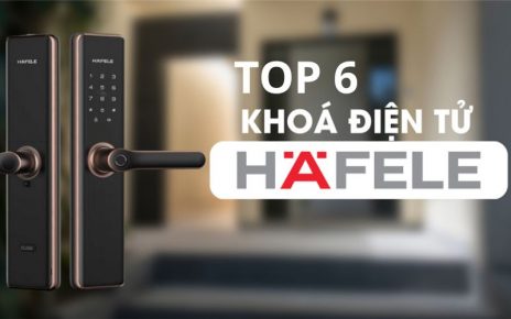 top khóa cửa điện tử hafele