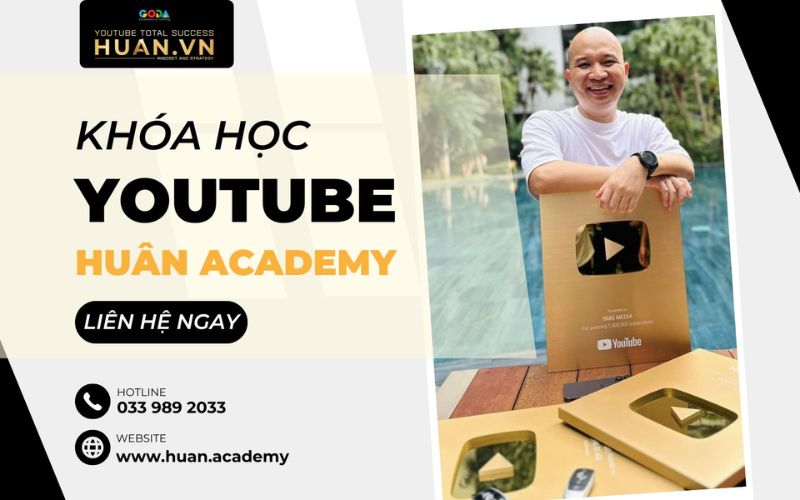 khóa học kiếm tiền từ youtube tại huân academy