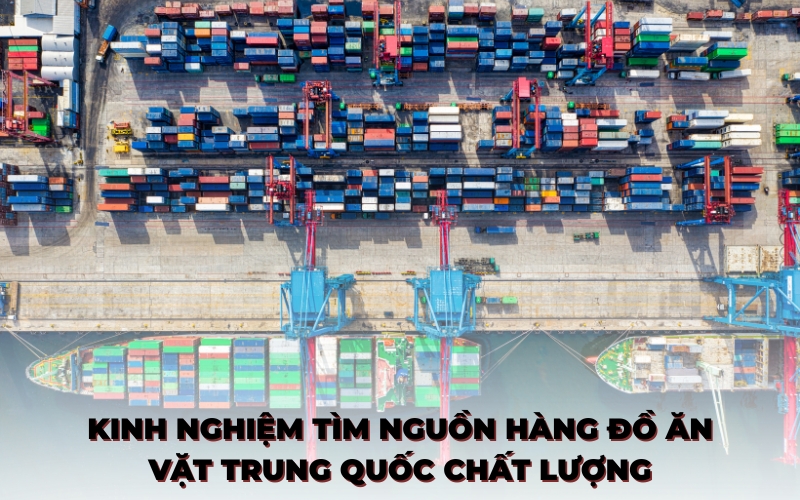 nguồn hàng đồ ăn vặt trung quốc